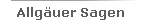 Allg�uer Sagen